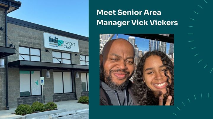 Indigo Urgent Care Leaders: Meet Senior Area Manager Vick Vickers